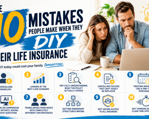 10 Mistakes People Make When Sorting Their Own Life Insurance